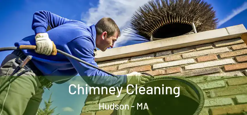 Chimney Cleaning Hudson - MA